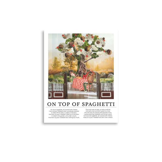 on top of spaghetti poster